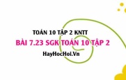 Bài 7.23 SGK Toán 10 tập 2 Kết nối tri thức